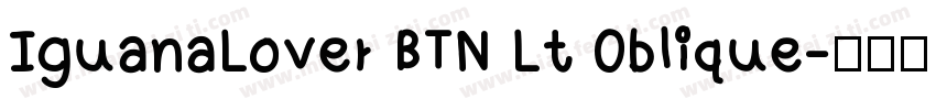 IguanaLover BTN Lt Oblique字体转换
